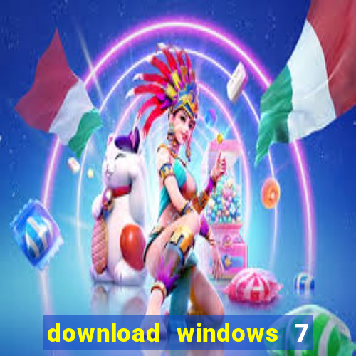 download windows 7 32 bits iso